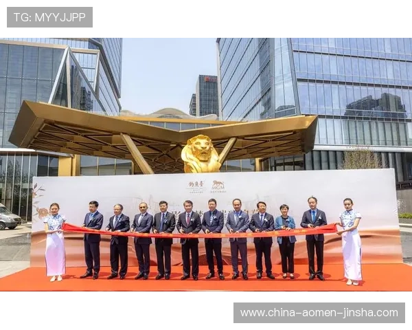 澳门美高梅娱乐场全面介绍：豪华设施与顶级娱乐体验详解